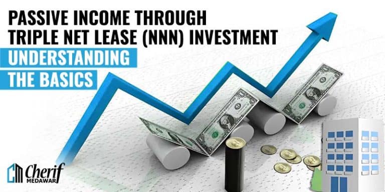 Passive Income Through Triple Net Lease NNN Investment